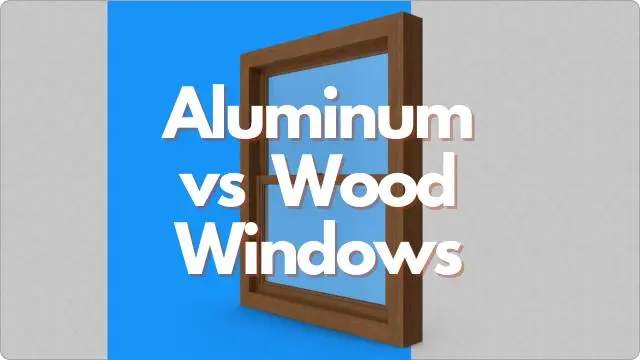 Aluminum vs Wood Windows