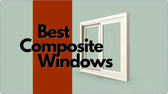 Best Composite Windows