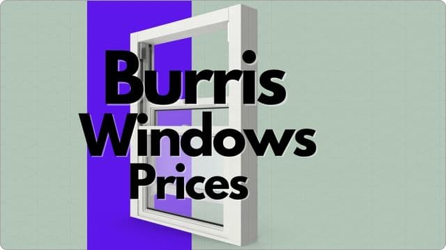 Burris Windows Prices