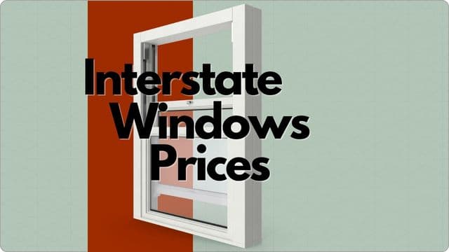 Interstate Windows Prices
