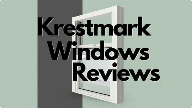 Krestmark Windows Reviews
