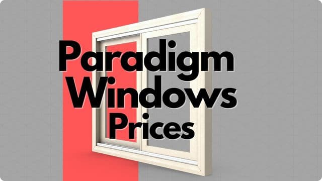 Paradigm Windows Cost