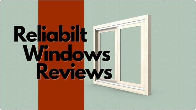 Reliabilt Windows Reviews