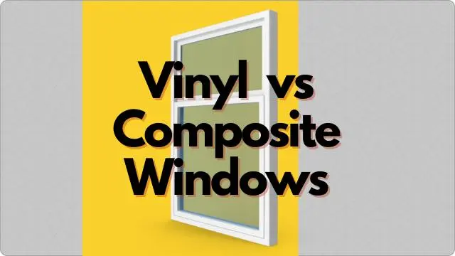 Vinyl vs Composite Windows